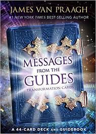 Messages from the Guides - James Van Praagh