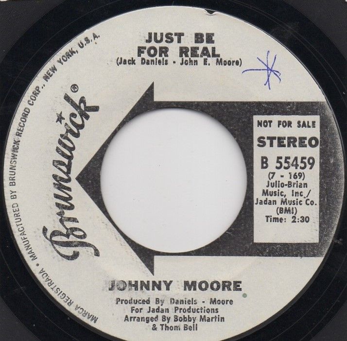 JOHNNY MOORE - JUST BE FOR REAL 