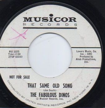 FABULOUS DINOS - SAME OLD SONG
