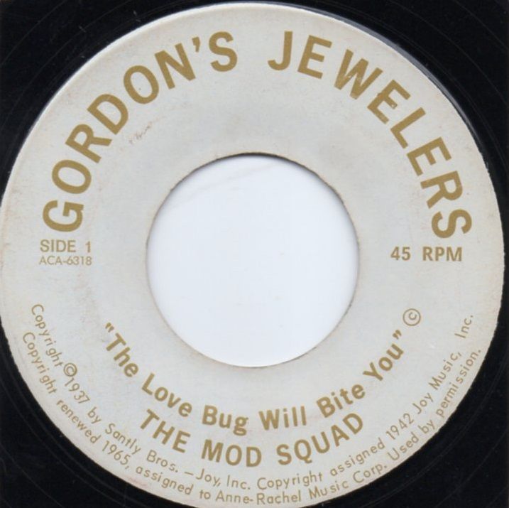 THE MOD SQUAD - THE LOVE BUG WILL BITE YOU