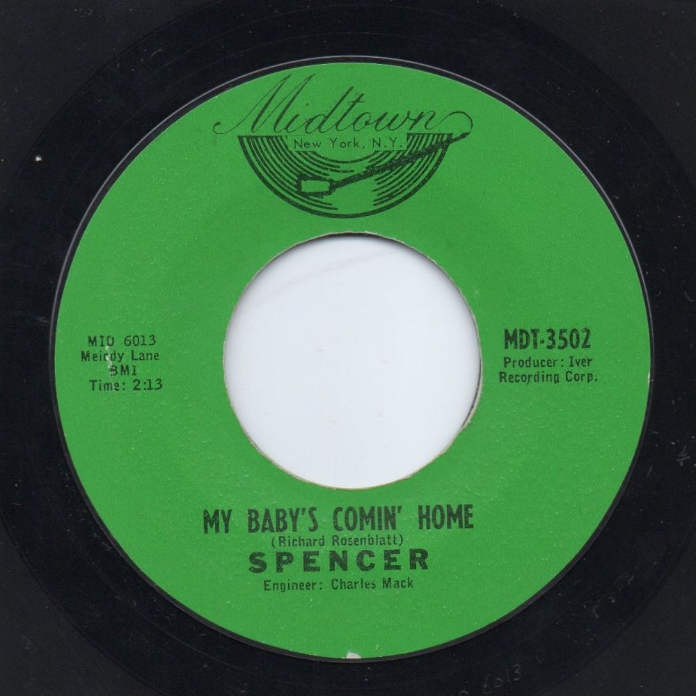 SPENCER - MY BABY'S COMIN' HOME