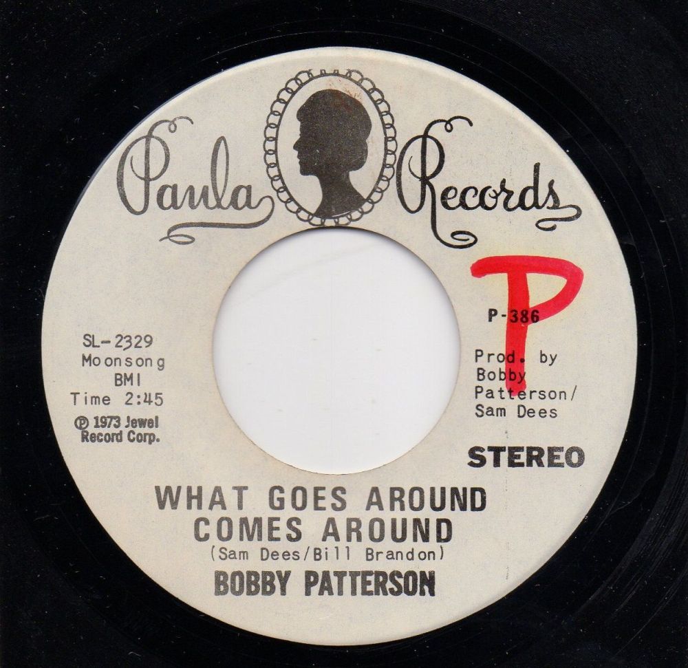 BOBBY PATTERSON - WHAT GOES AROUND