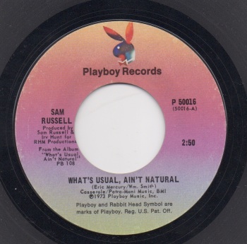 SAM RUSSELL - WHAT'S USUAL, AIN'T NATURAL