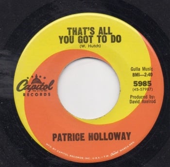 PATRICE HOLLOWAY - THAT'S ALL YOU GOT TO DO