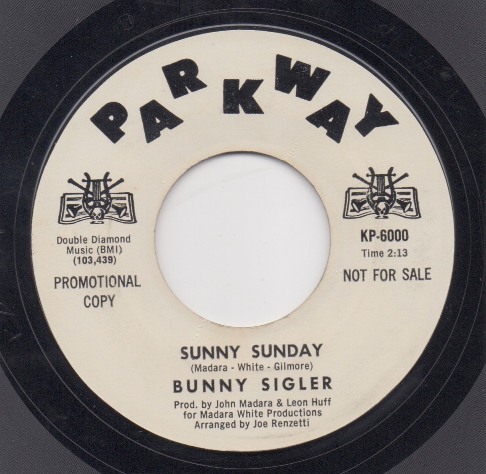 BUNNY SIGLER - SUNNY SUNDAY