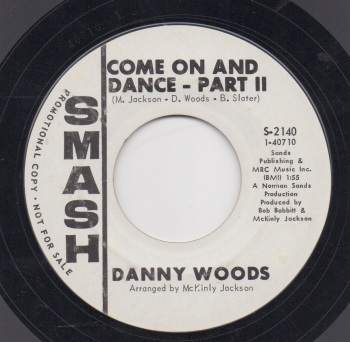 DANNY WOODS - COME ON AND DANCE - PART II