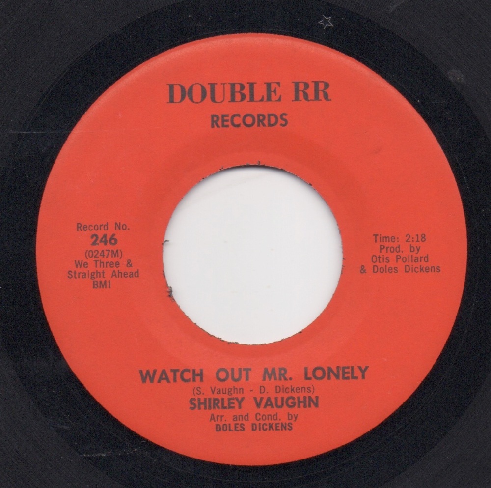 SHIRLEY VAUGHN - WATCH OUT MR. LONELY