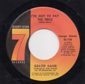 GEATER DAVIS - I'VE GOT TO PAY THE PRICE