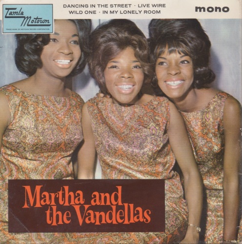 MARTHA & THE VANDELLAS - DANCING IN THE STREET EP