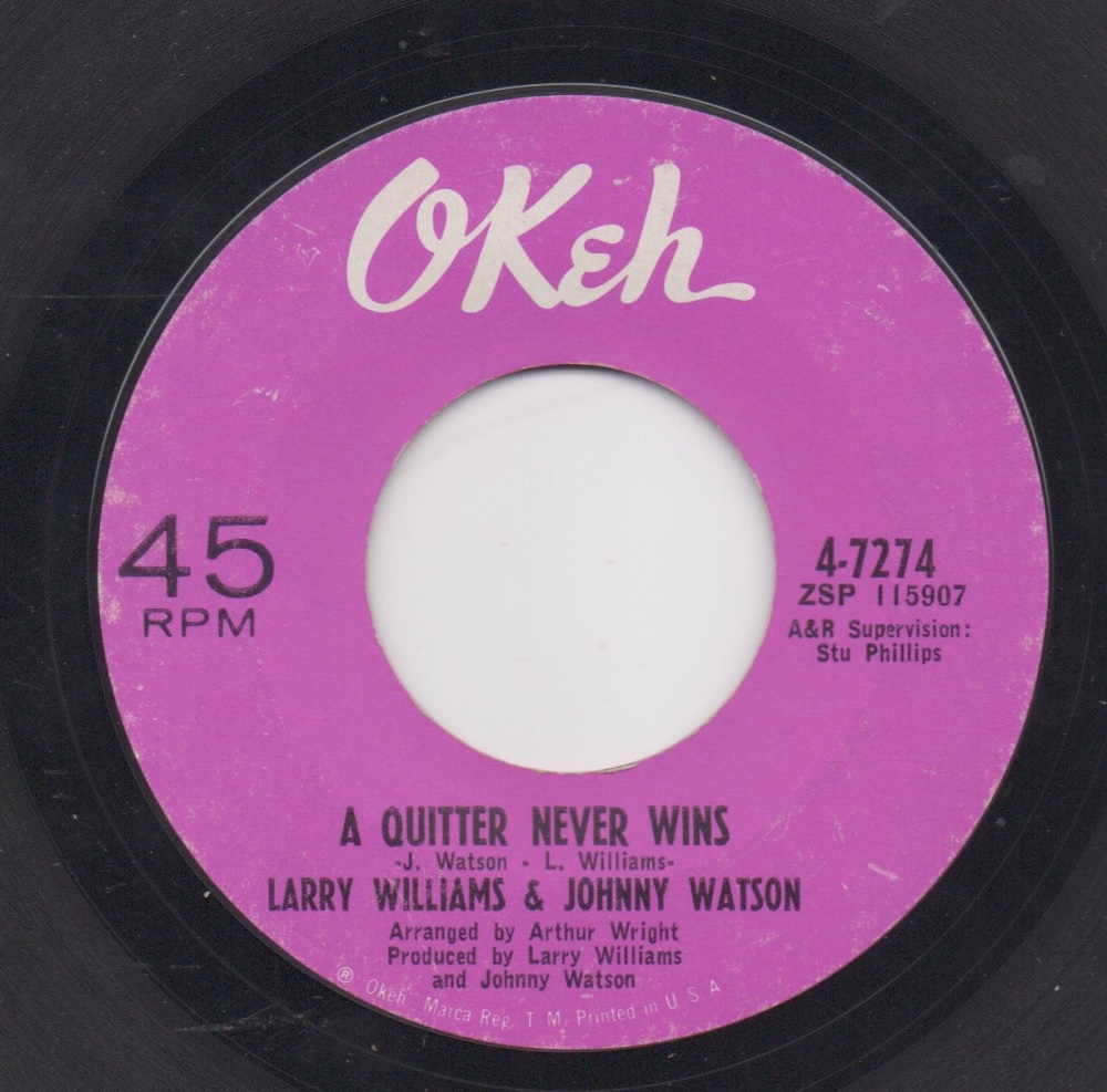 LARRY WILLIAMS & JOHNNY WATSON - A QUITTER NEVER WINS