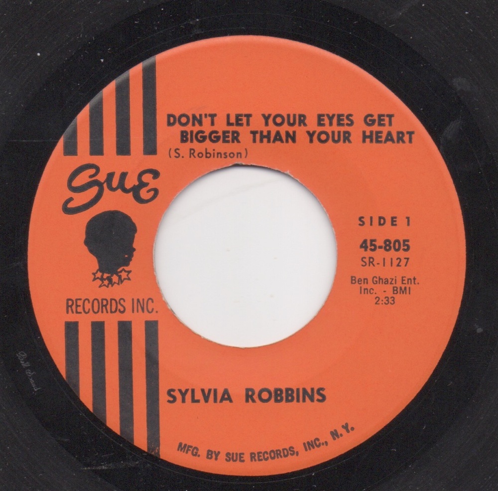 SYLVIA ROBBINS - DON'T LET YOUR EYES GET BIGGER THAN YOUR HEART