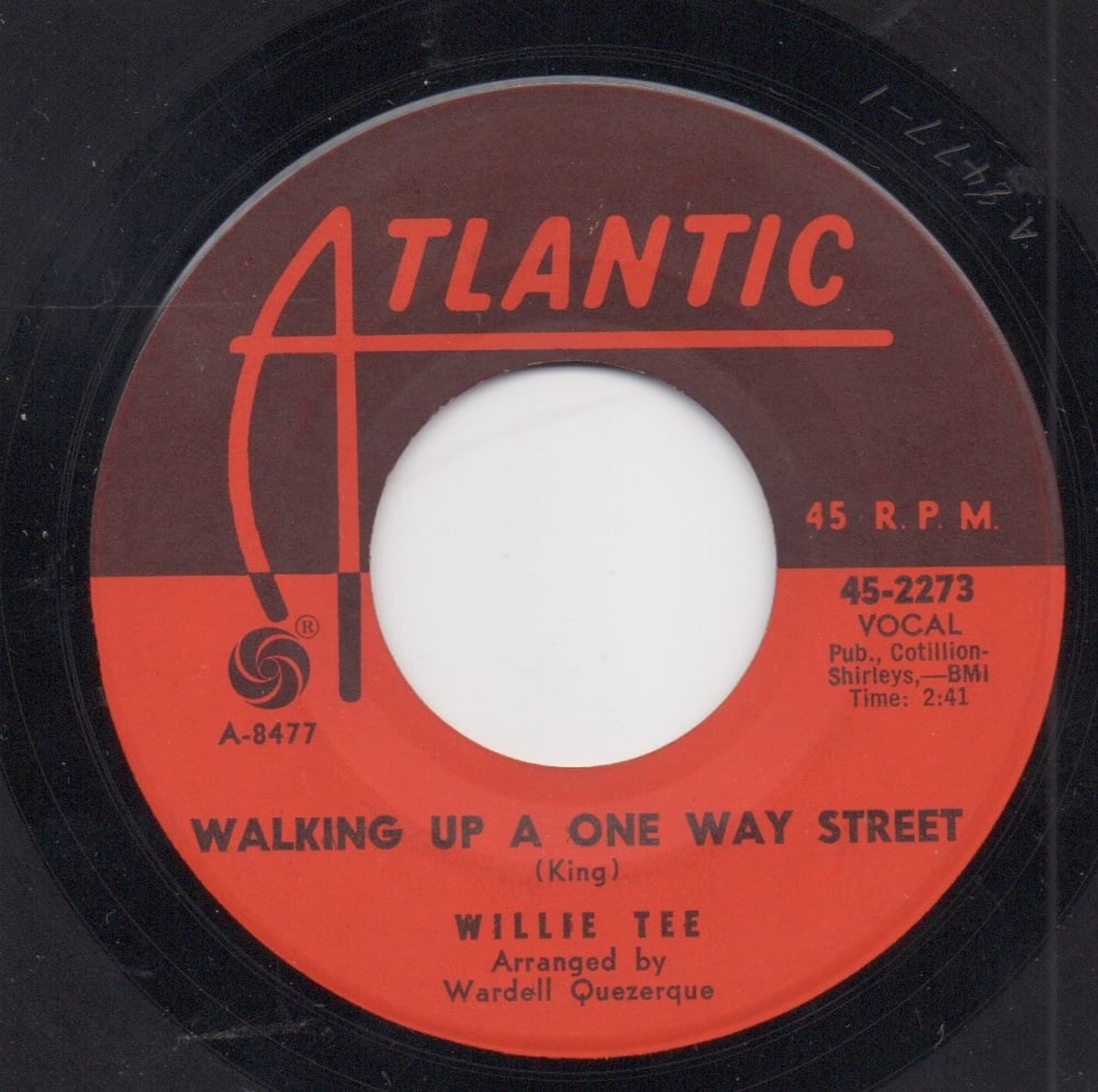 WILLIE TEE - WALKING UP A ONE WAY STREET