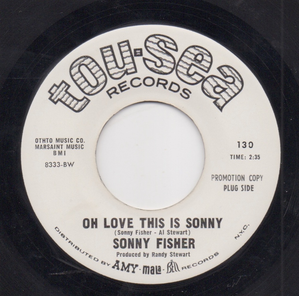 SONNY FISHER - OH LOVE THIS IS SONNY