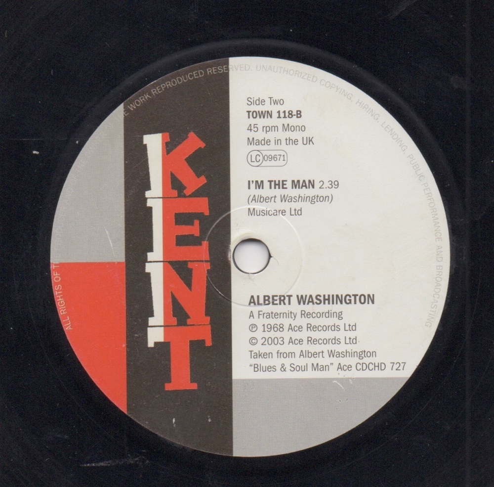 ALBERT WASHINGTON / DOROTHY WILLIAMS - I'M THE MAN / THE WELL'S GONE DRY