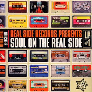 Various ‎– Real Side Records Presents Soul On The Real Side LP #1