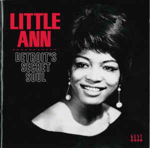 Little Ann ‎– Detroit's Secret Soul