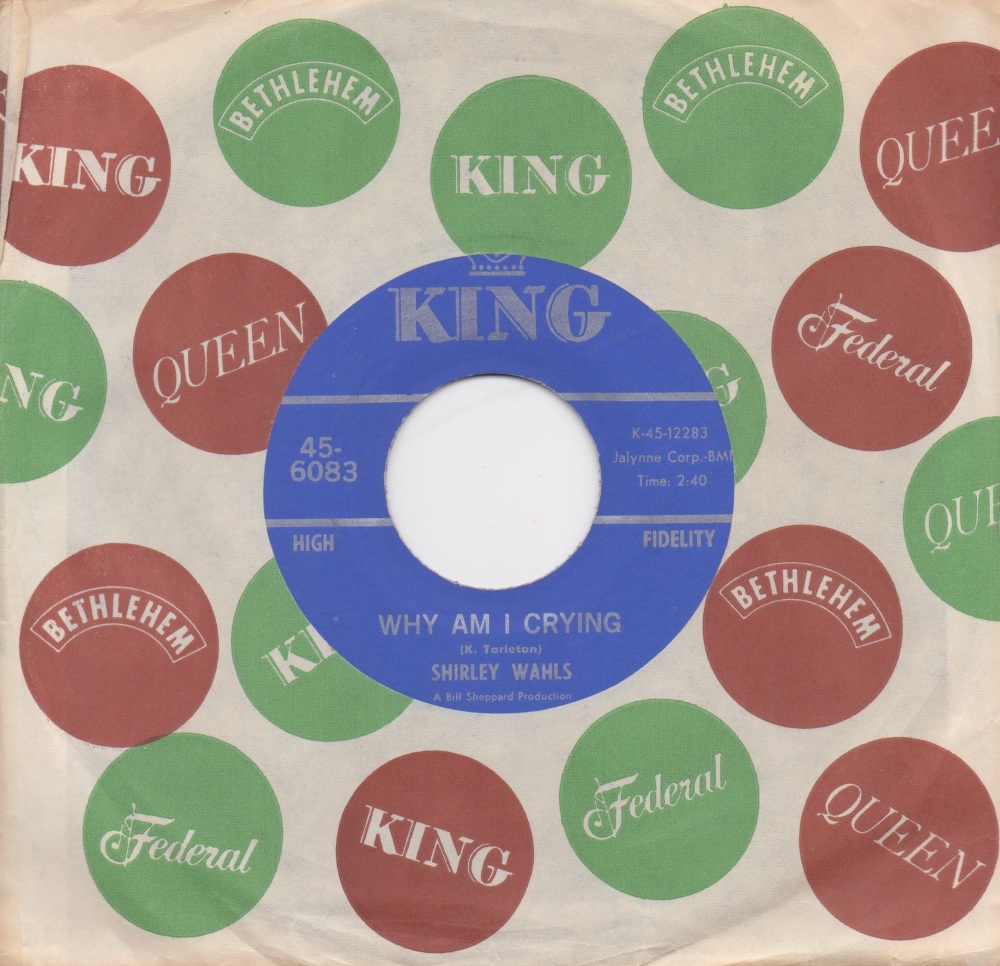 SHIRLEY WAHLS - WHY AM I CRYING / THAT'S HOW LONG (I'M GONNA LOVE YOU)