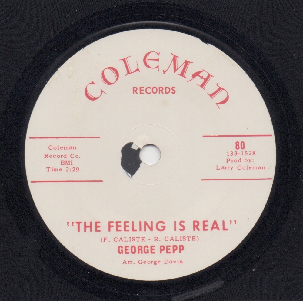 GEORGE PEPP / NAT HALL - THE FEELING IS REAL / WHY (I WANT TO KNOW)