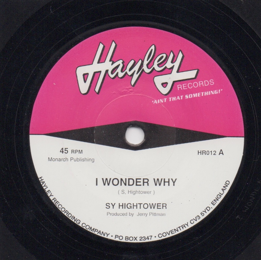 SY HIGHTOWER - I WONDER WHY / GO BACK BABY
