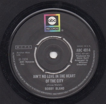 BOBBY BLAND - AIN'T NO LOVE IN THE HEART OF THE CITY / TWENTY-FOUR HOUR BLUES