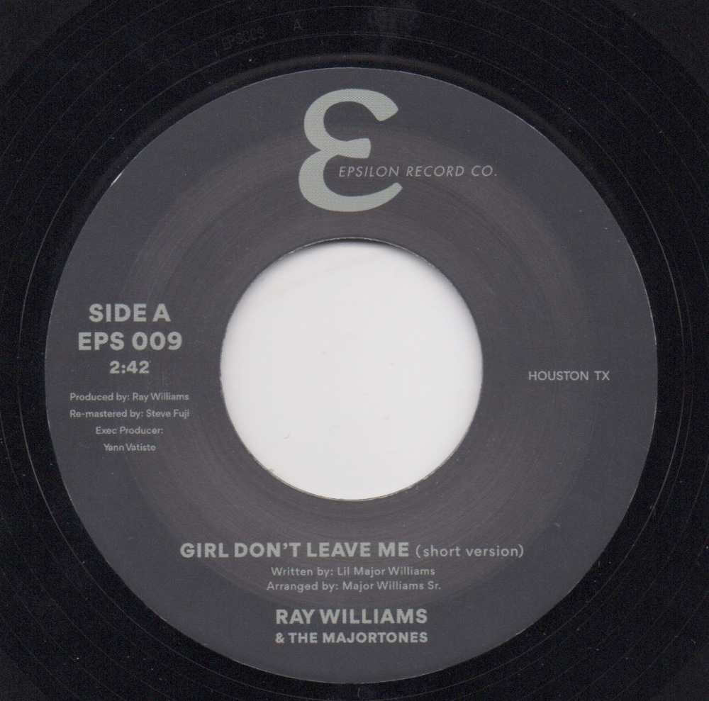 RAY WILLIAMS - GIRL DON'T LEAVE ME (Short Version) GIRL DON'T LEAVE ME (Ext