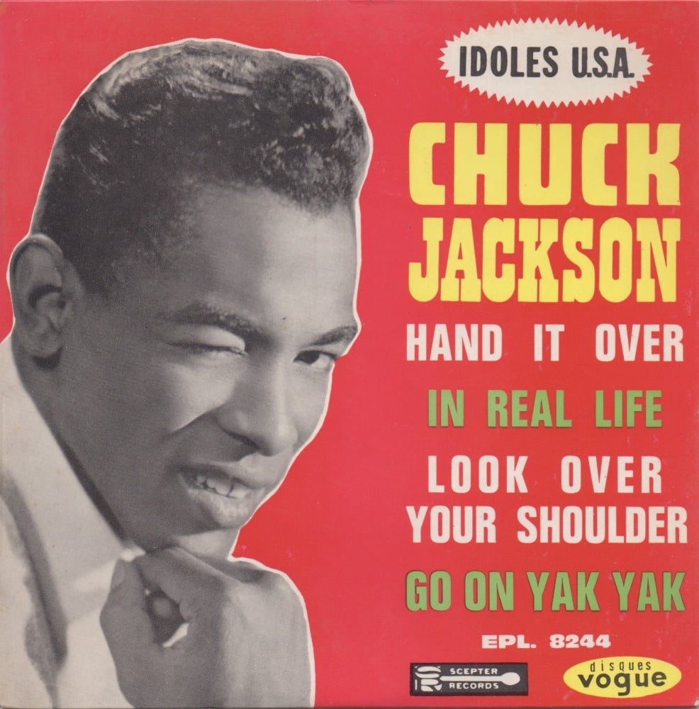 CHUCK JACKSON - HAND IT OVER EP