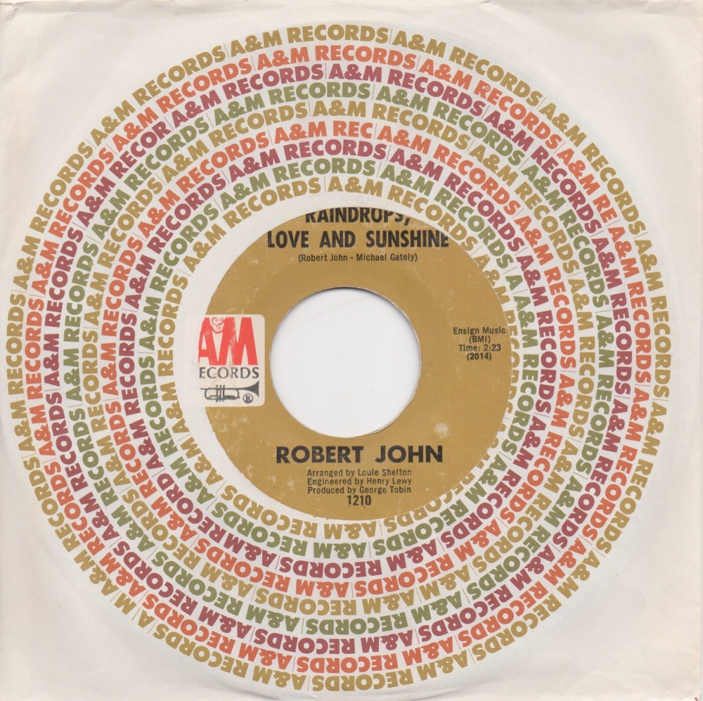 ROBERT JOHN - RAINDROPS, LOVE & SUNSHINE