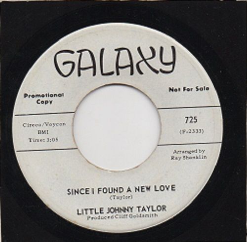 LITTLE JOHNNY TAYLOR - SINCE I FOUND A NEW LOVE - PROMO