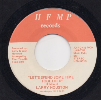 LARRY HOUSTON - LETS SPEND SOME TIME TOGETHER