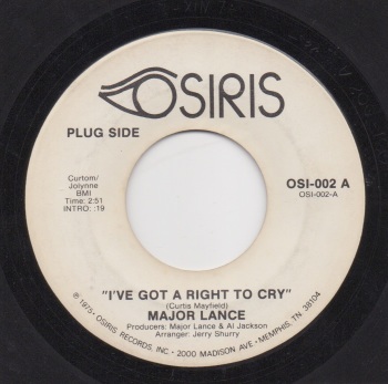 MAJOR LANCE - I'VE GOT A RIGHT TO CRY