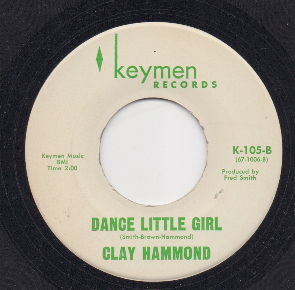CLAY HAMMOND - DANCE LITTLE GIRL