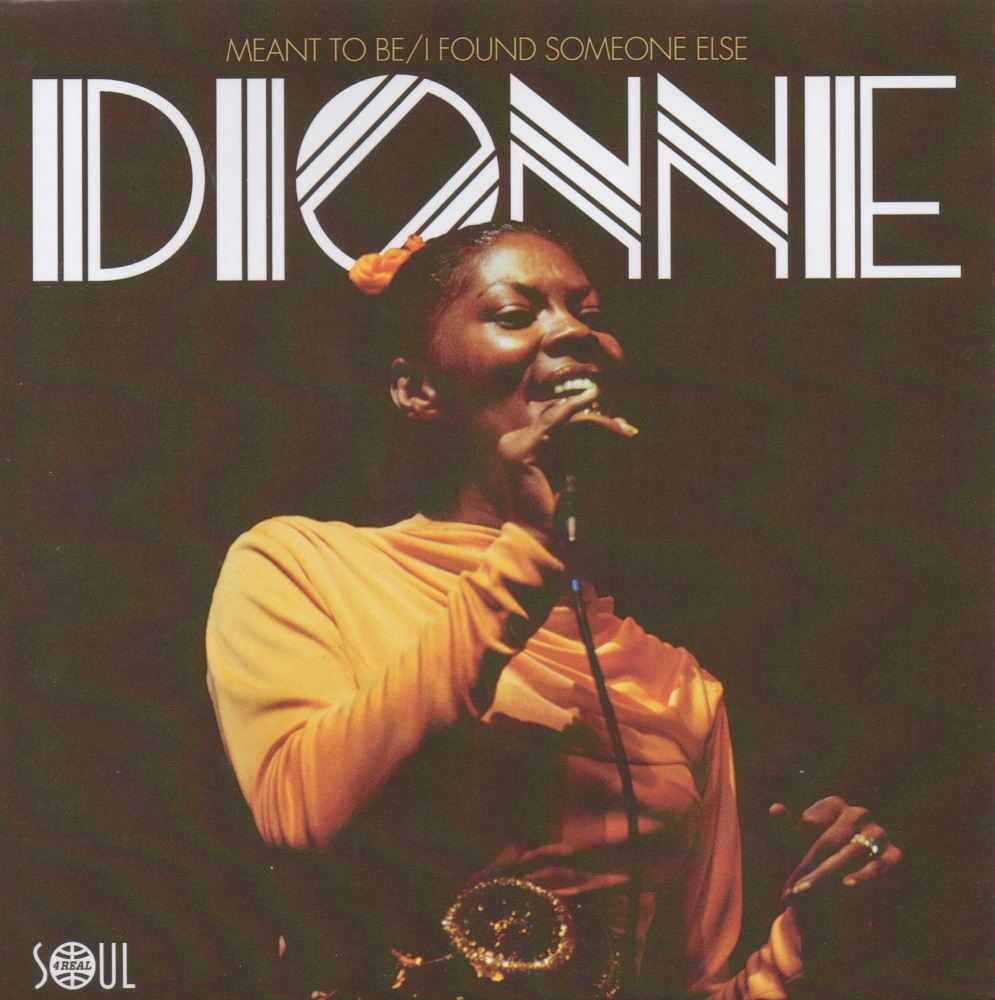 DIONNE WARWICK - MEANT TO BE / FOUND SOMEONE ELSE