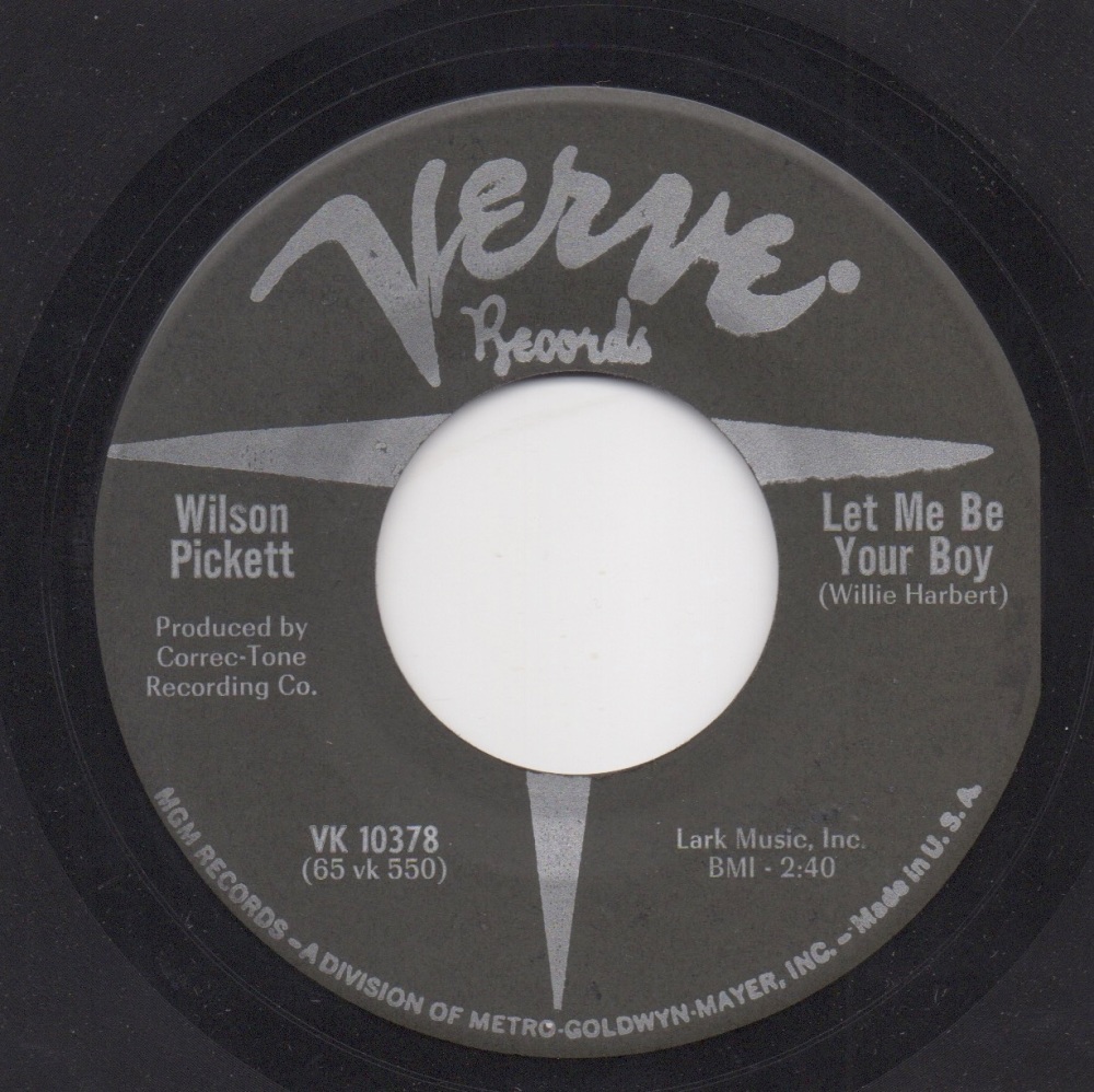 WILSON PICKETT - LET ME BE YOUR BOY
