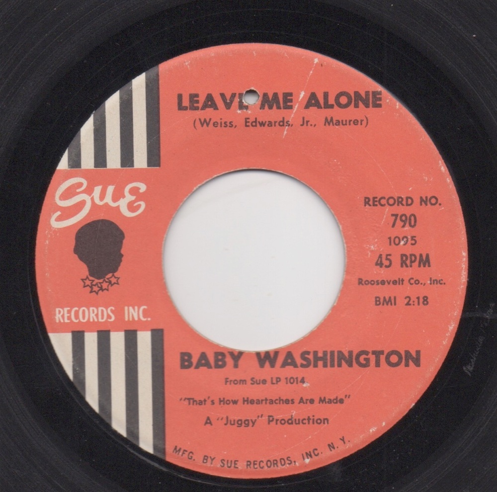 BABY WASHINGTON - LEAVE ME ALONE / YOU AND THE NIGHT AND THE MUSIC