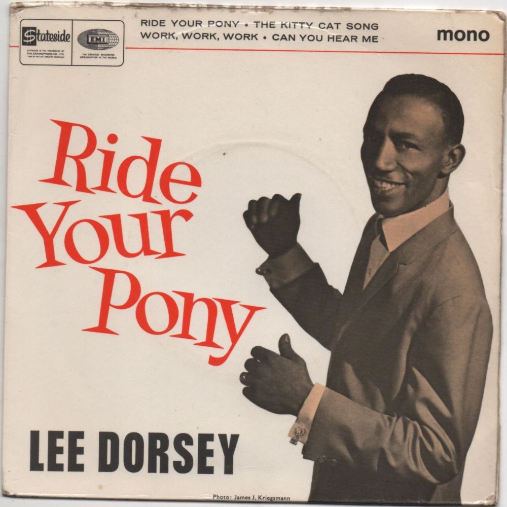 LEE DORSEY - RIDE YOUR PONY EP.