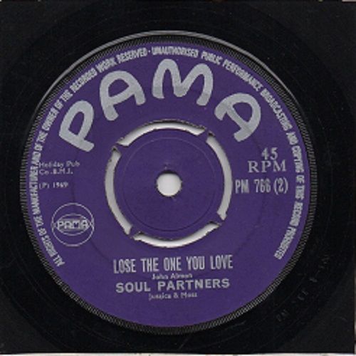 SOUL PARTNERS - LOSE THE ONE YOU LOVE / WALK ON JUDGE