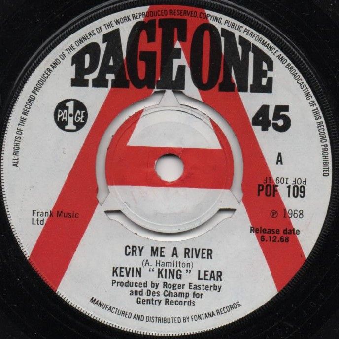 KEVIN "KING" LEAR - CRY ME A RIVER