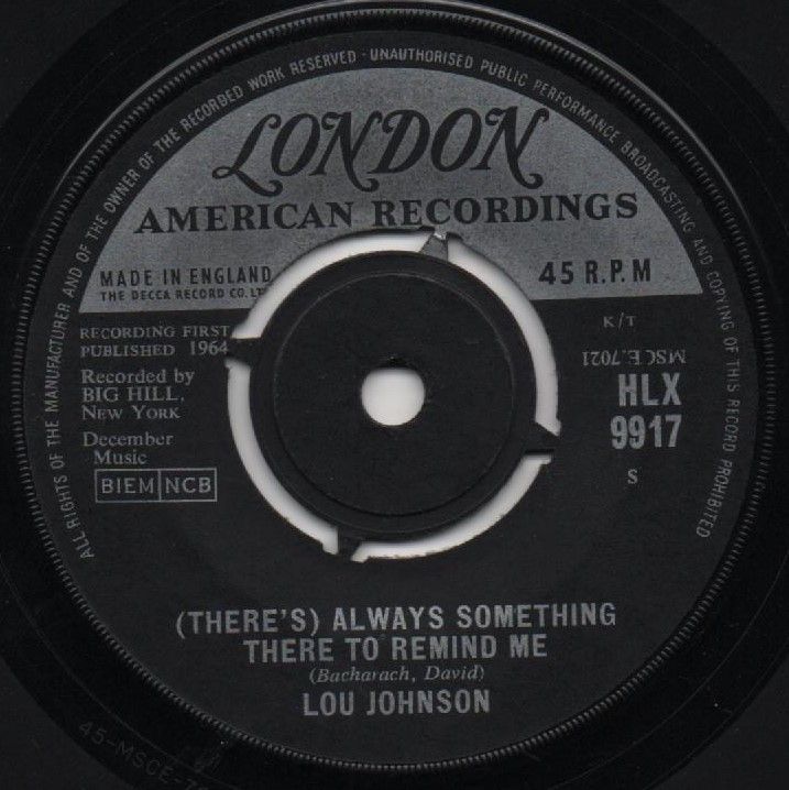 LOU JOHNSON - (THERE'S) ALWAYS SOMETHING THERE TO REMIND ME