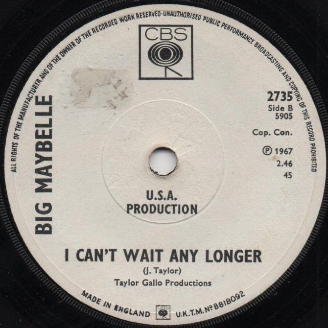 BIG MAYBELLE - I CAN'T WAIT ANY LONGER