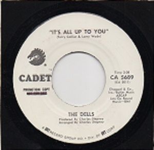 DELLS - ITS ALL UP TO YOU