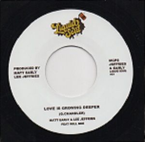 MATT EARLY & LEE JEFFRIES - LOVE IS GROWING DEEPER - SINGLE SIDED 45