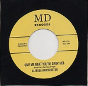 ALFREDA BROCKINGTON - GIVE ME WHAT YOU'RE GIVIN' HER