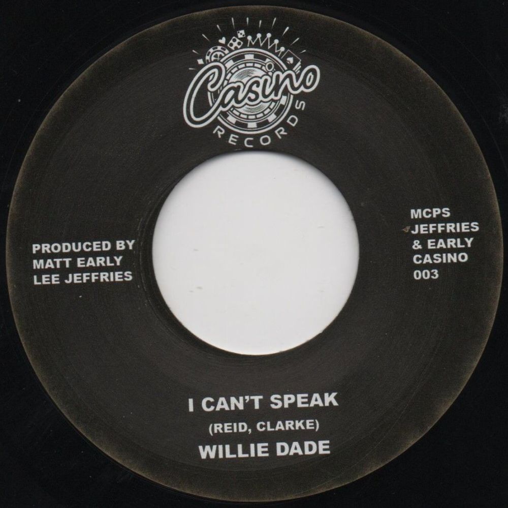 WILLIE DADE - I CAN'T SPEAK