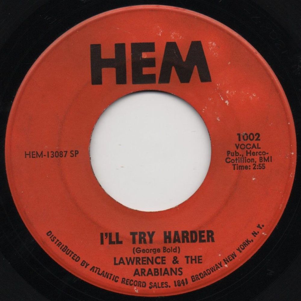 LAWRENCE & THE ARABIANS - I'LL TRY HARDER