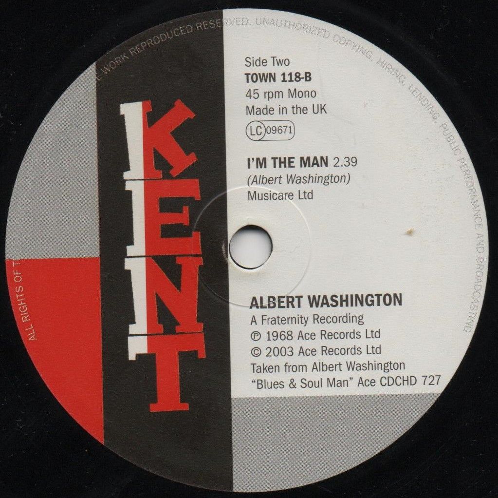 ALBERT WASHINTON/ DOROTHY WILLIAMS - I'M THE MAN/ THE WELL'S GONE DRY