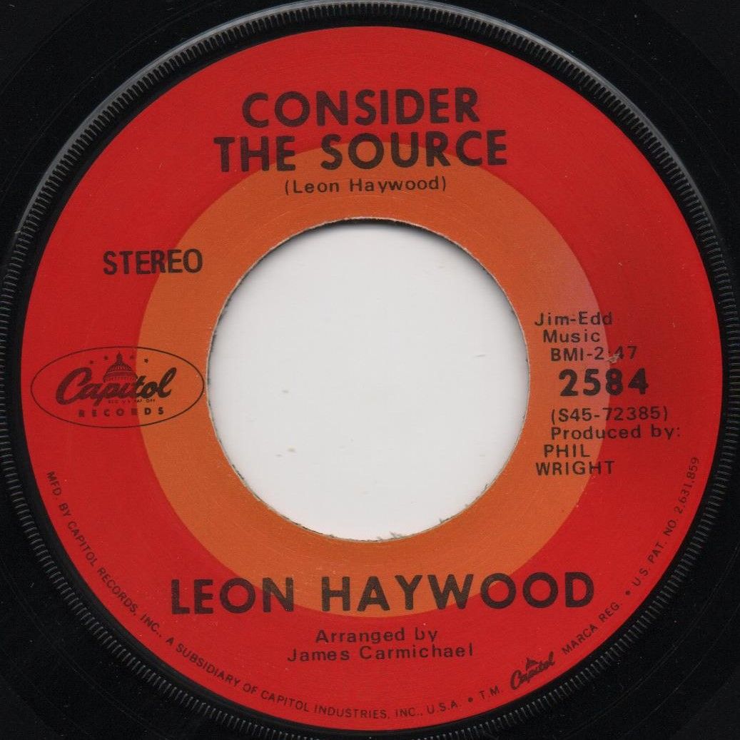 LEON HAYWOOD - CONSIDER THE SOURCE - CAPITOL
