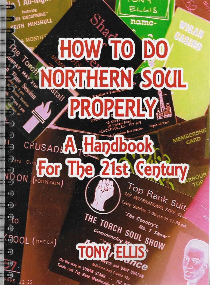 HOW TO DO NORTHERN SOUL PROPERLY - TONY ELLIS