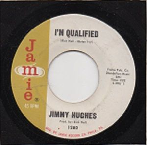 JIMMY HUGHES - I'M QUALIFIED/ MY LOVING TIME