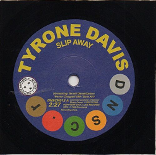 TYRONE DAVIS / GENE CHANDLER - SLIP AWAY / THERE WAS A TIME
