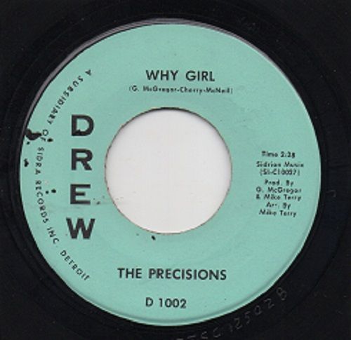 PRECISIONS - WHY GIRL / WHAT I WANT